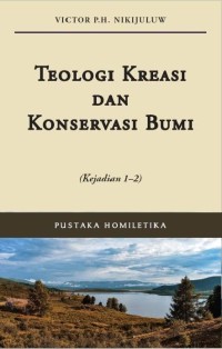 Image of Teologi Kreasi dan Konservasi Bumi: Kejadian 1-2